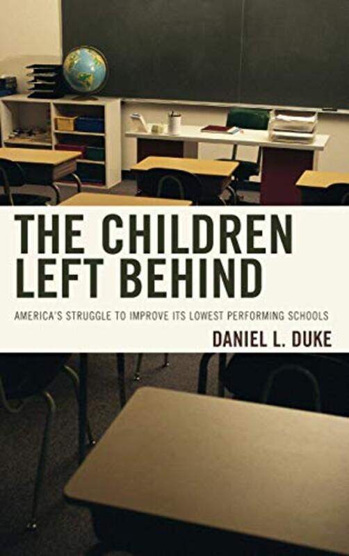 

The Children Left Behind by Daniel L Duke-Hardcover