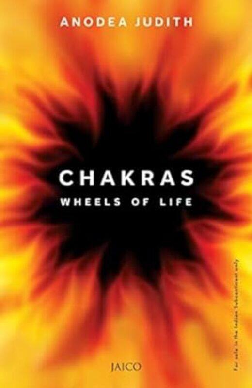 

Chakras Wheels Of Life,Paperback By Judith, Anodea