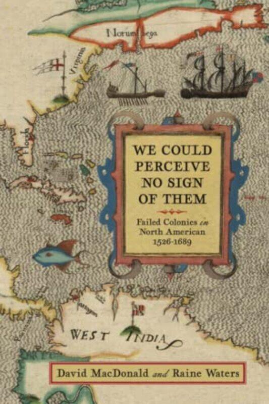 

We Could Perceive No Sign Of Them By Macdonald David - Paperback