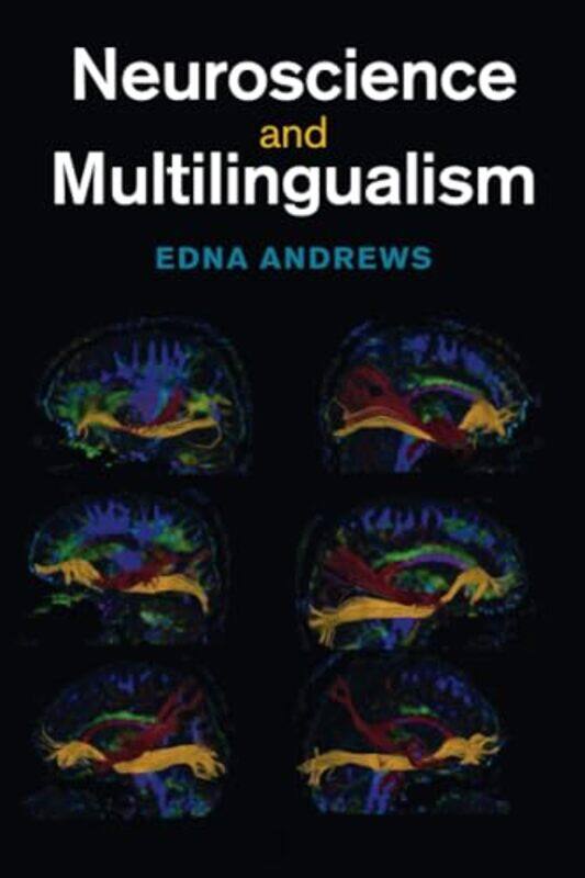 

Neuroscience and Multilingualism by Vittorio Tessera-Paperback