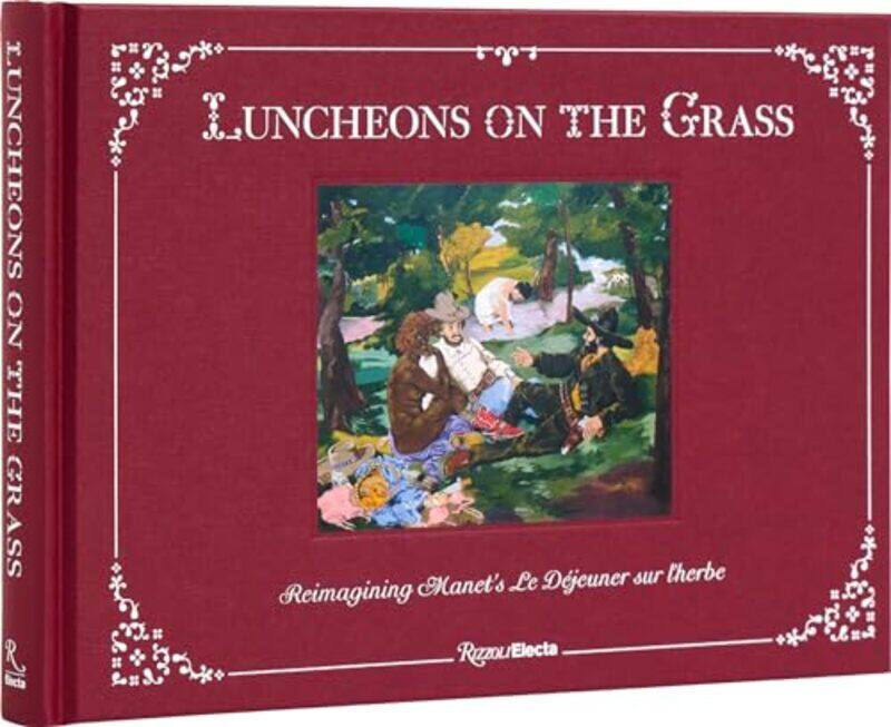 

Luncheons on the Grass by Jeffrey DeitchAruna D'Souza -Hardcover