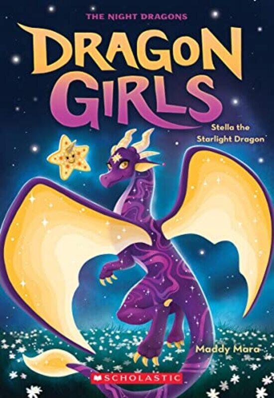 

Stella The Starlight Dragon (Dragon Girls #9) By Mara, Maddy Paperback