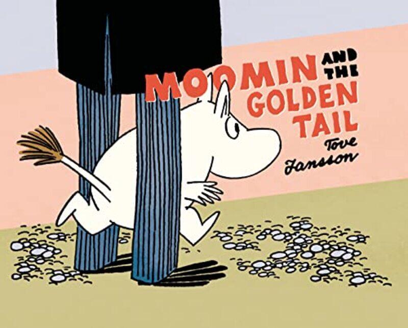 

Moomin and the Golden Tail by Tove Jansson-Paperback