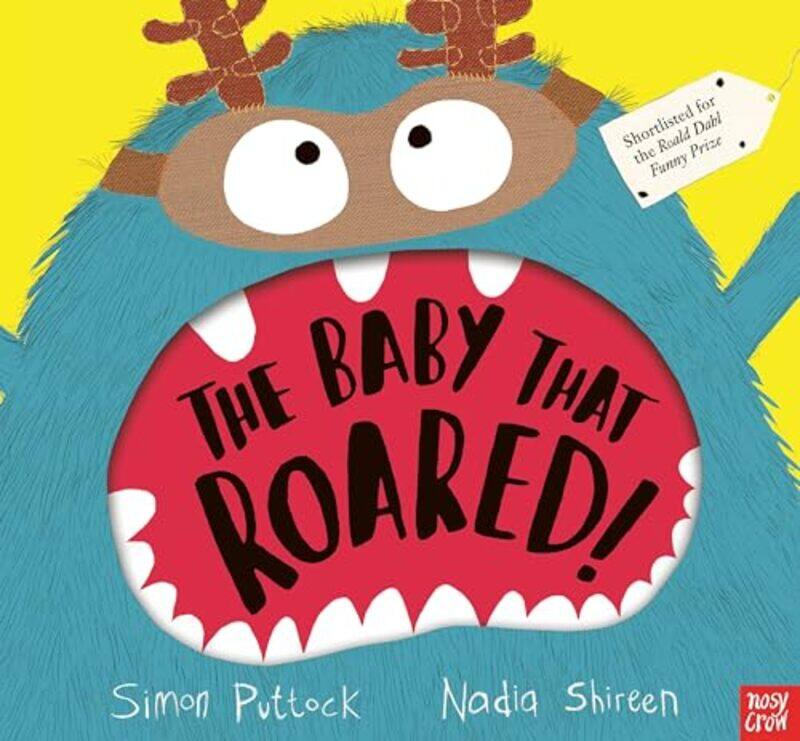 

The Baby that Roared by Simon PuttockNadia Shireen-Paperback