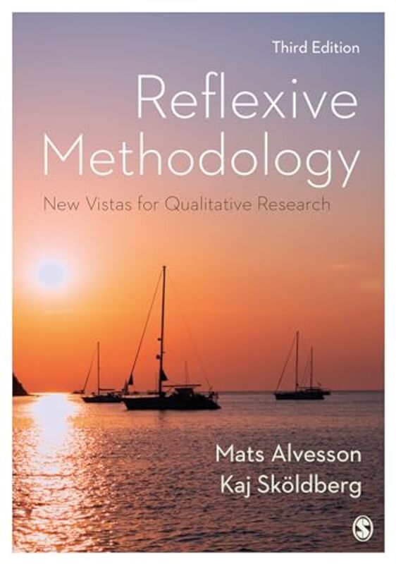 Reflexive Methodology by Mats AlvessonKaj Skoldberg-Paperback