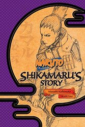 Naruto: Shikamaru's Story, Paperback Book, By: Takeshi Yano