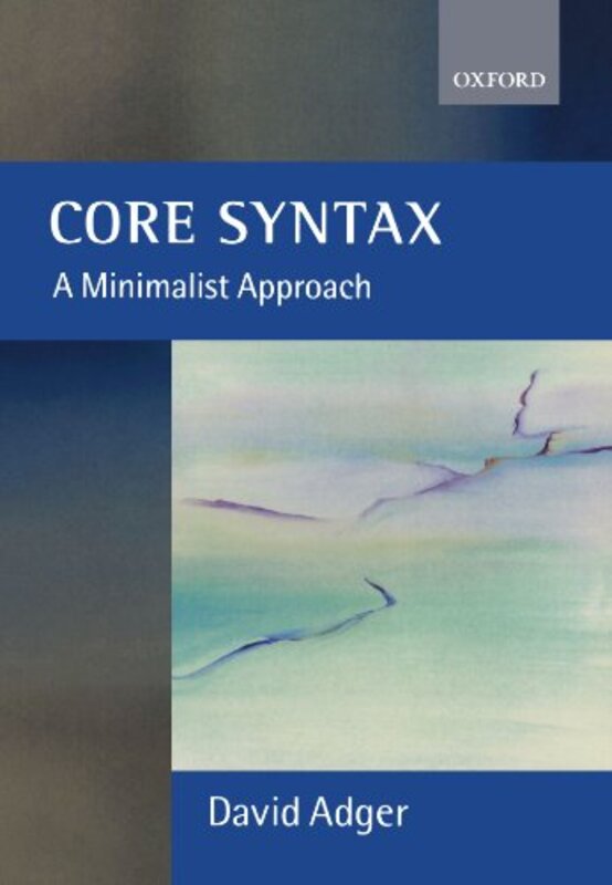 

Core Syntax by Nicolas SatorNicolas PavloffLenaic Couedel-Paperback