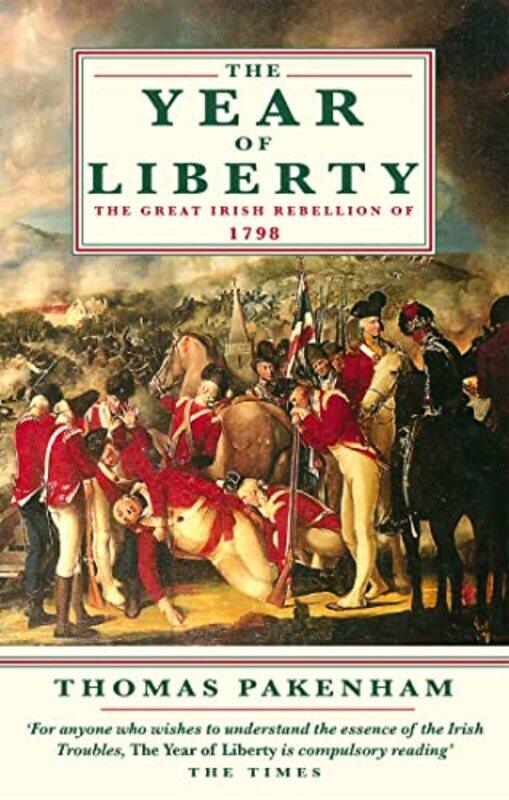 

The Year Of Liberty by Thomas Pakenham-Paperback