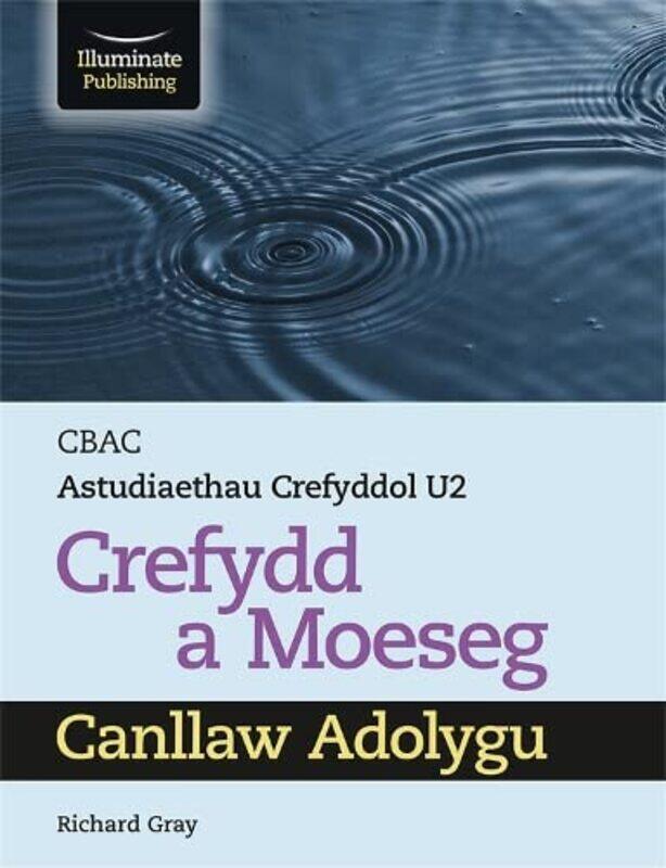 

WJECEduqas Religious Studies for A Level Year 2 and A2 Religion and Ethics Revision Guide by Richard Gray-Paperback