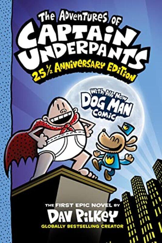 

The Adventures of Captain Underpants 25th Anniversary Edition by Dav PilkeyDav Pilkey-Paperback