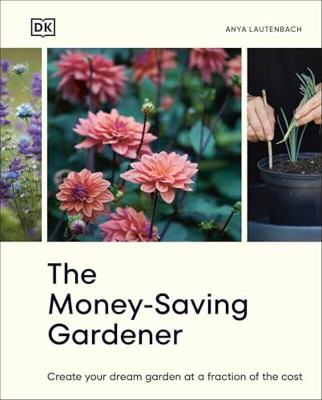 

Money Saving Gardener By Lautenbach Anya - Hardcover