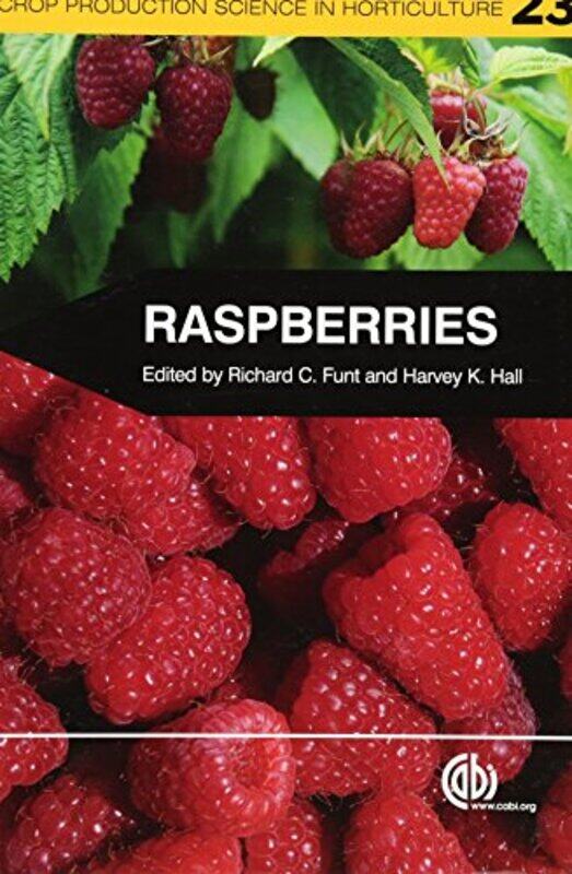 

Raspberries by Richard Ohio State University, USA FuntHarvey Shekinah Berries Ltd, New Zealand Hall-Paperback