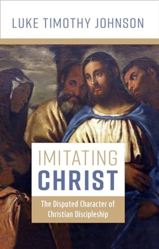 

Imitating Christ By Johnson Luke Timothy - Paperback