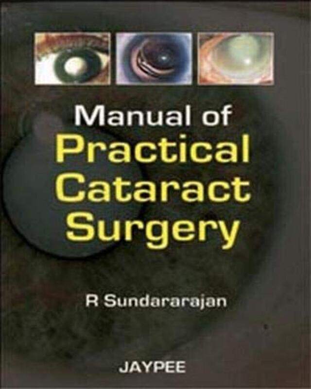 

Manual Of Practical Cataract Surgery by Sundarajan, R - Paperback