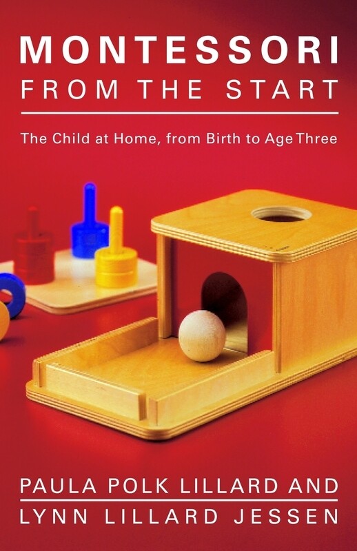 

Montessori From The Start, Paperback Book, By: Lynn Lillard Jessen