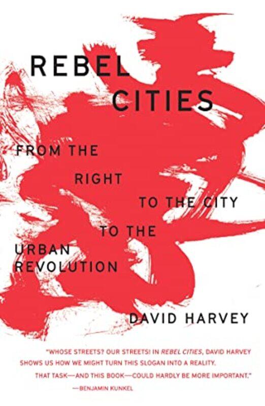 

Rebel Cities by David Harvey-Paperback