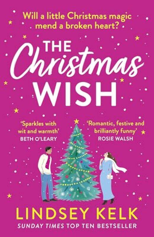 

The Christmas Wish by Lindsey Kelk-Paperback