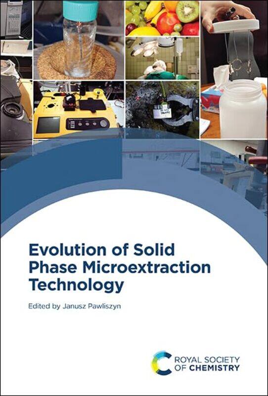 

Evolution of Solid Phase Microextraction Technology by David StillmanTiziano Cherubini-Hardcover