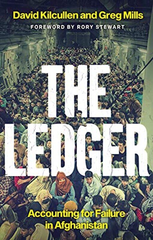 

The Ledger by David KilcullenGreg Mills-Paperback
