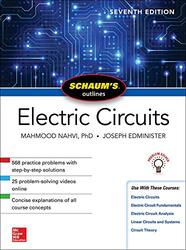 Schaum'S Outline Of Electric Circuits, Seventh Edition By Mahmood Nahvi Paperback