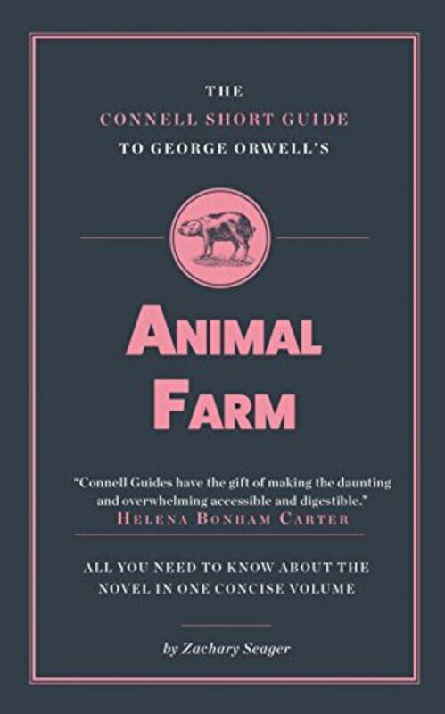 

The Connell Short Guide To George Orwells Animal Farm by Zachary Seager-Paperback