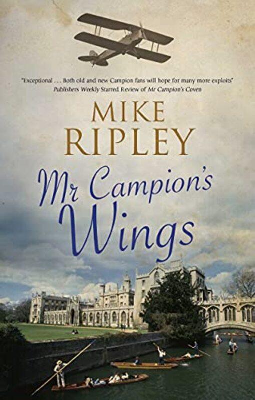 

Mr Campions Wings by Mike Contributor Ripley-Paperback