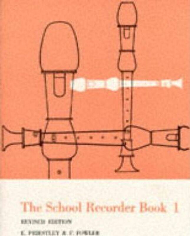 

The School Recorder Book 1.paperback,By :Priestley, E. - Fowler, F.