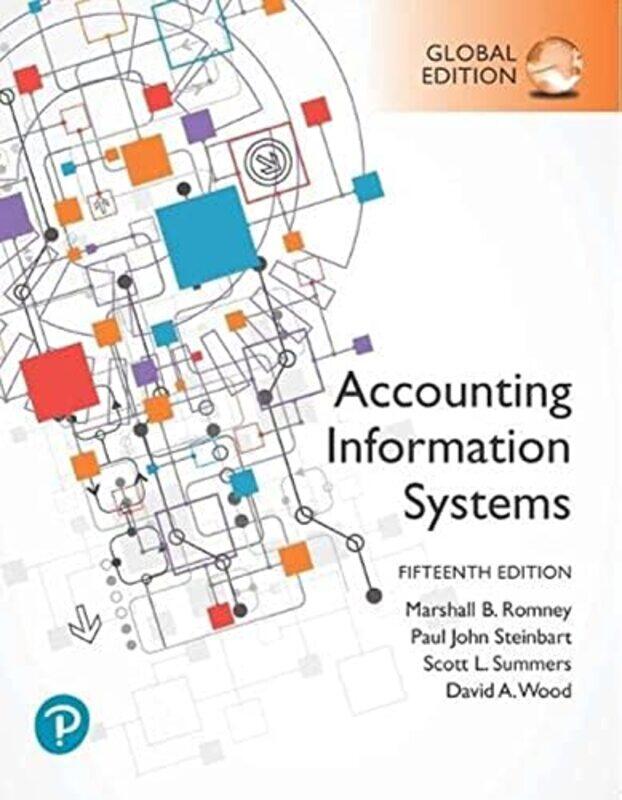 

Accounting Information Systems Global Edition by Marshall RomneyPaul Steinbart-Paperback