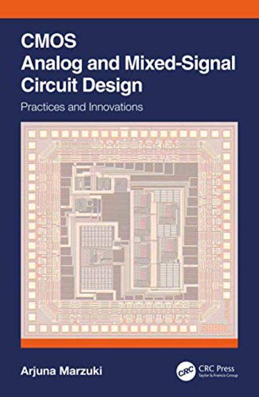 

CMOS Analog and MixedSignal Circuit Design by Mario MassariGianfranco GianfrateLaura Zanetti-Paperback