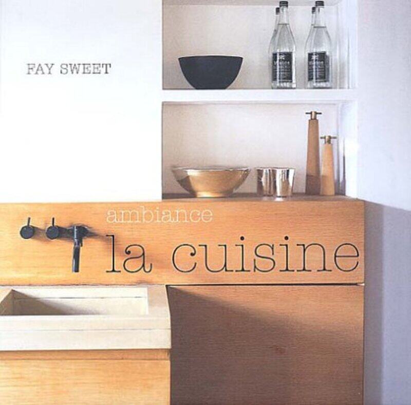 

La cuisine,Paperback,By:Fay Sweet
