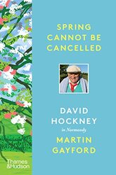 Spring Cannot Be Cancelled by Martin Gayford Hardcover