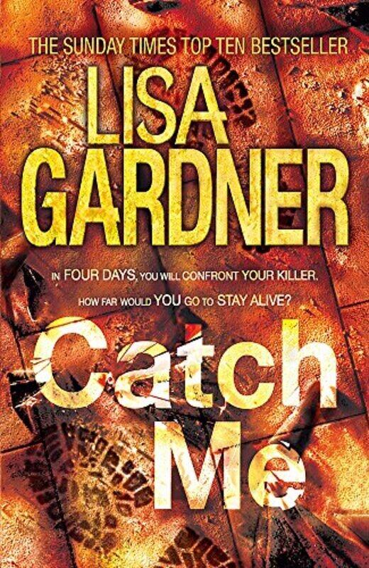 

Catch Me, Paperback Book, By: Lisa Gardner