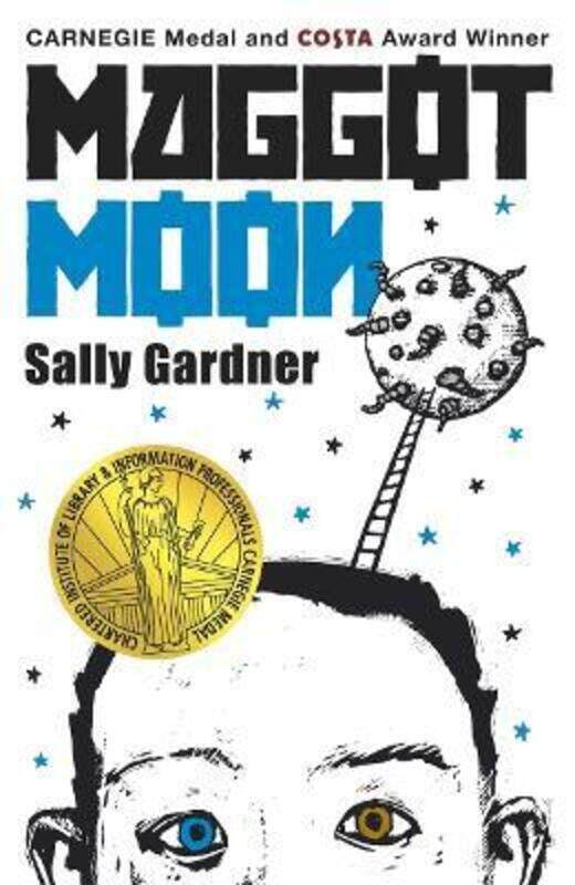 

Maggot Moon,Paperback,BySally Gardner