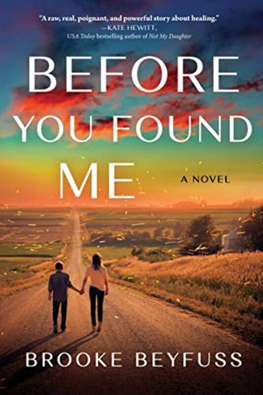 

Before You Found Me by Brooke Beyfuss-Paperback