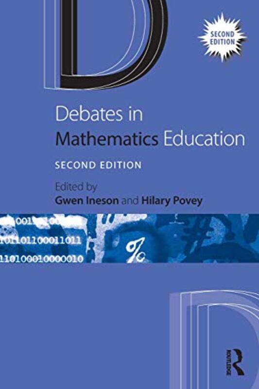 

Debates in Mathematics Education by Juan Kattan-IbarraChristopher Pountain-Paperback