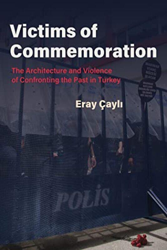 

Victims of Commemoration by Eray Cayli-Hardcover