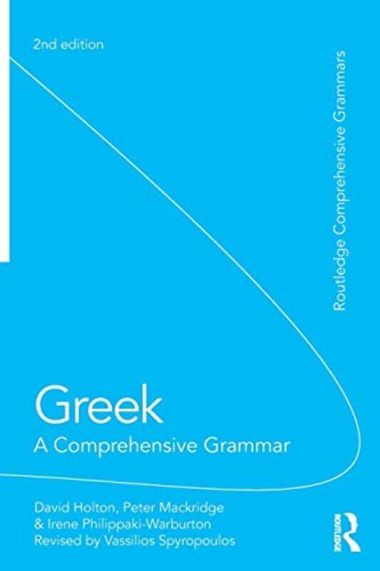 

Greek A Comprehensive Grammar of the Modern Language by Adrian CabreraAdrien Payet-Paperback