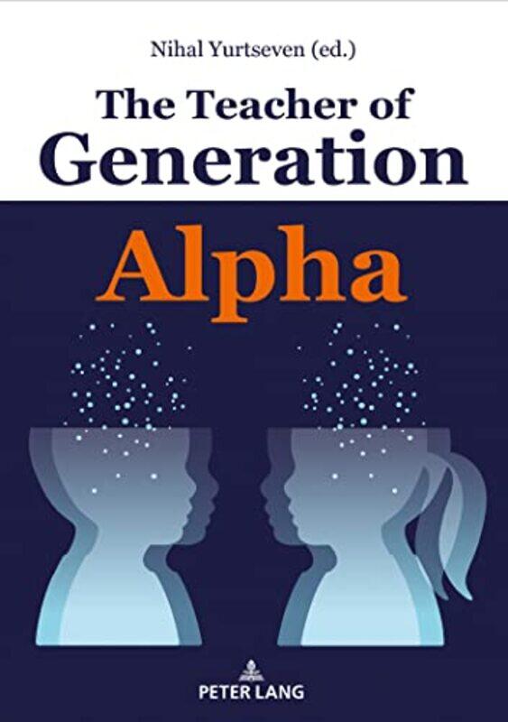 

The Teacher of Generation Alpha by Will Shortz-Hardcover