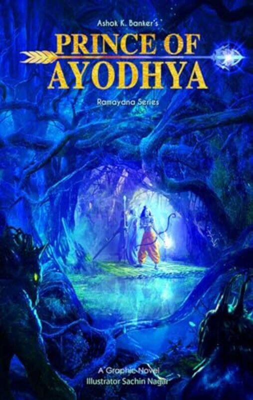 

Ramayana Volume One by Ashok K BankerSachin Nagar-Paperback