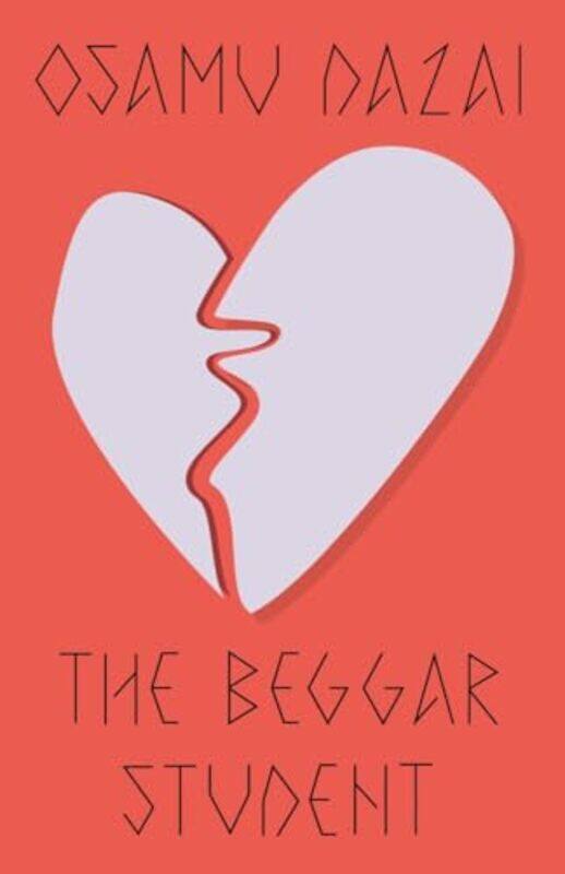 

The Beggar Student by Dazai, Osamu - Bett, Sam - Paperback