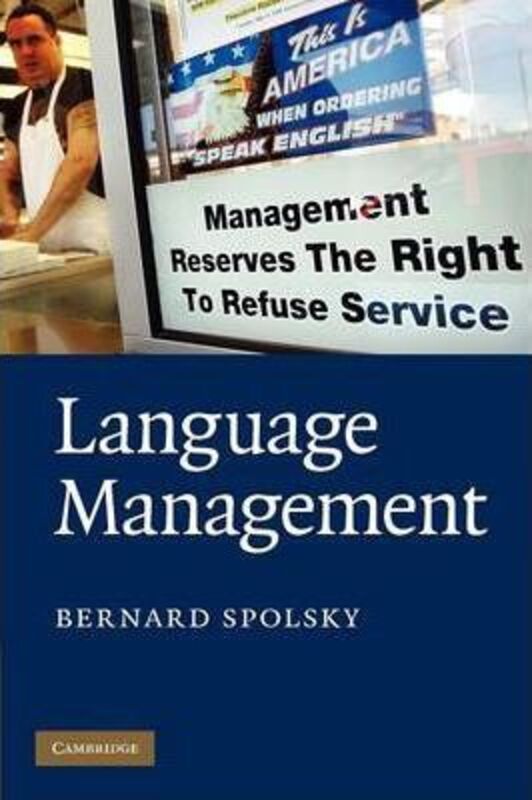 Language Management.paperback,By :Spolsky, Bernard (Bar-Ilan University, Israel)