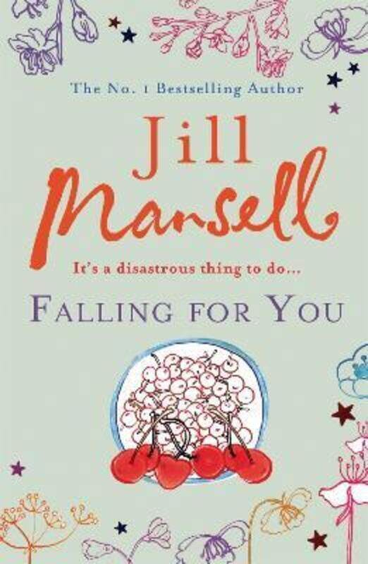 

Falling for You.paperback,By :Jill Mansell
