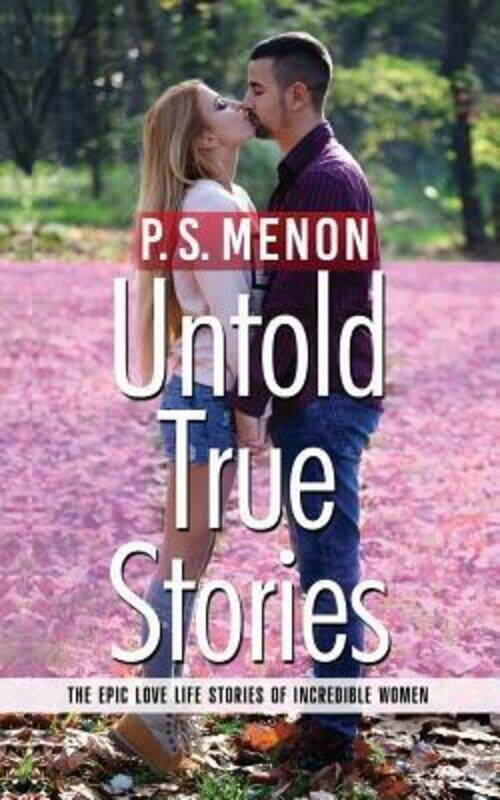 

Untold True Stories,Paperback,ByMenon, S