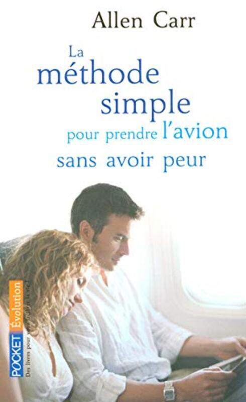 

La m thode simple pour prendre lavion sans avoir peur,Paperback by Allen Carr