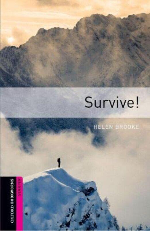 

Oxford Bookworms Library Starter Level Survive! by Brooke, Helen Paperback