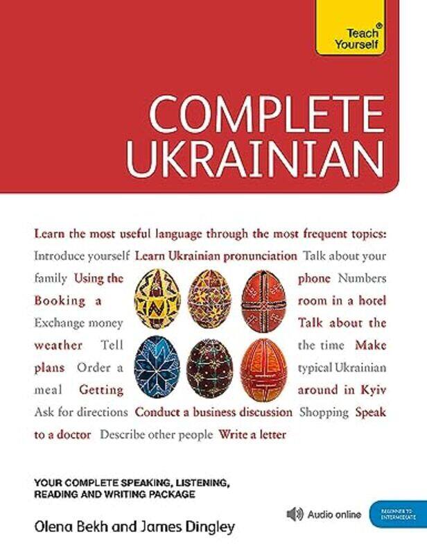 

Complete Ukrainian Beginner to Intermediate Course: (Book and audio support),Paperback by Bekh, Olena - Dingley, James