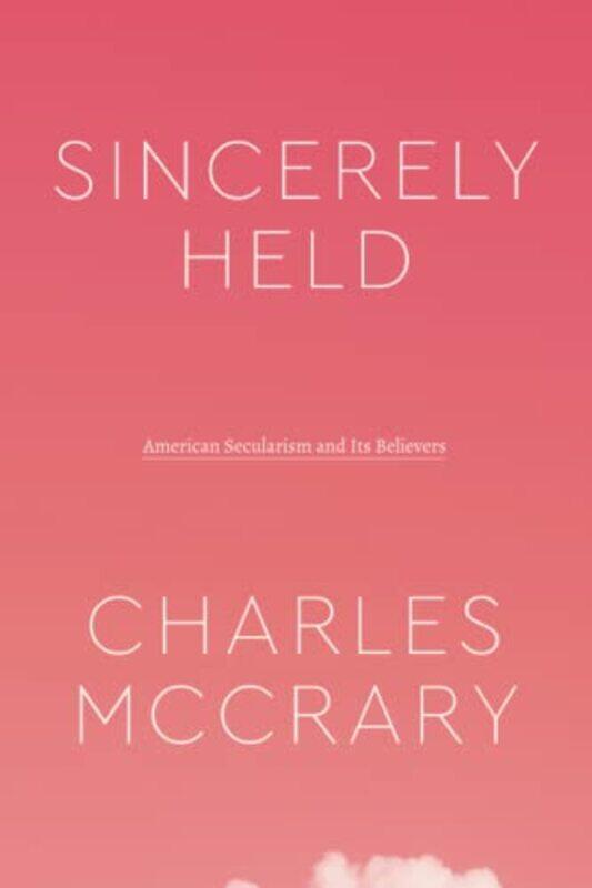 

Sincerely Held by Charles McCrary-Paperback