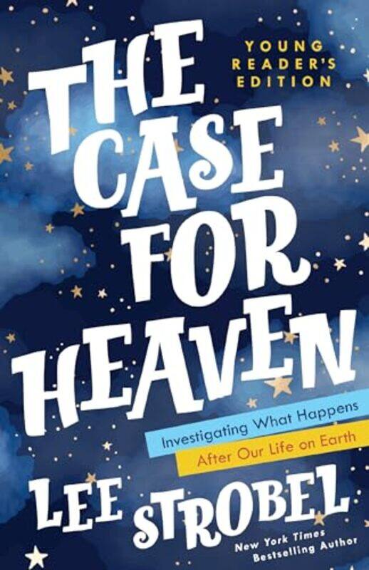 

The Case for Heaven Young Readers Edition by Bird Richard-Hardcover