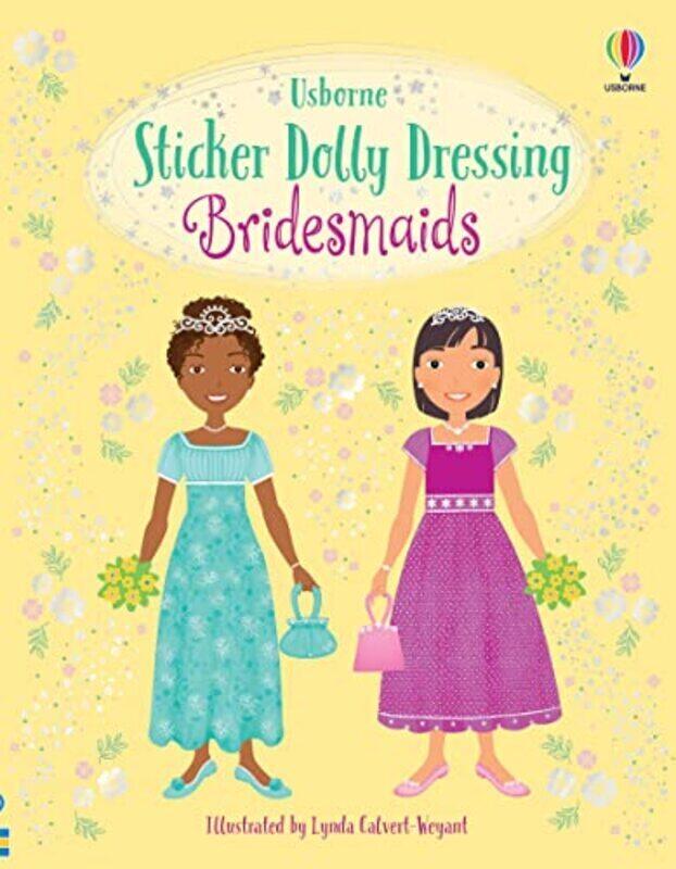 

Sticker Dolly Dressing Bridesmaids , Paperback by Lucy Bowman