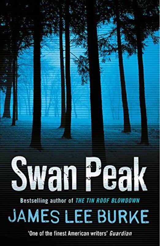 

Swan Peak, Paperback Book, By: James Lee Burke